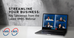VMBS webinar on business streamlining displayed on a laptop screen, featuring four panelists in a virtual discussion. The image includes the logos of Virtual Medical Staffing (VMS) and Virtual Business Staffing (VBS), with text highlighting key takeaways from the latest session.