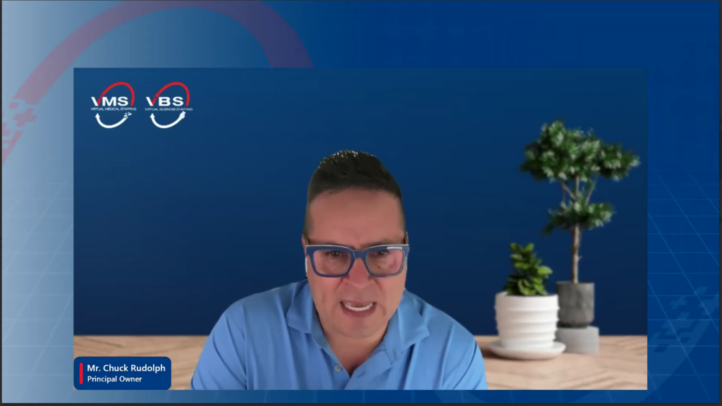 Virtual Business Staffing and Virtual Medical Staffing webinar featuring Mr. Chuck Rudolph, Principal Owner, speaking in a professional online meeting setup with a blue background, company logos, and a modern office aesthetic with plants.