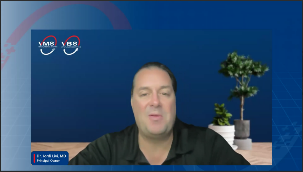Virtual Business Staffing and Virtual Medical Staffing webinar featuring Dr. Jordi Livi, MD, Principal Owner, speaking in a professional online meeting setup with a blue background, company logos, and a modern office setting with plants.