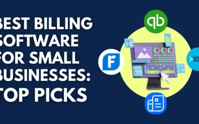 Best Billing Software for Small Businesses: Top Picks
