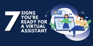7 signs you’re ready for a virtual assistant illustration with two people collaborating online, representing business productivity and remote support.