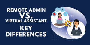 Graphic showing “Remote Admin vs. Virtual Assistant – Key Differences” with illustrations of two professionals working on laptops.