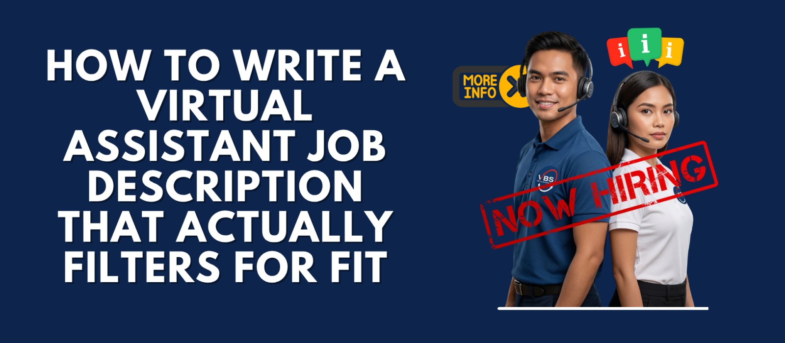 Graphic titled "How to Write a Virtual Assistant Job Description That Actually Filters For Fit" featuring a male and female virtual assistant wearing headsets against a dark blue background.